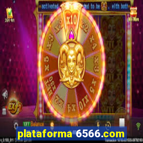 plataforma 6566.com